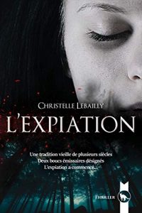 L'Expiation de Christelle Lebailly